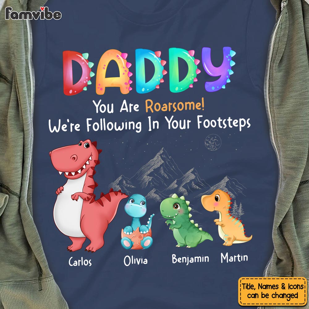 Personalized Daddy You Are Roarsome Shirt Hoodie Sweatshirt 25601 Primary Mockup