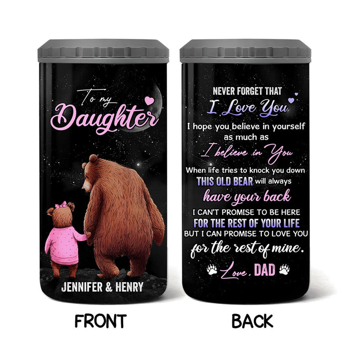 Personalized Gift For Daughter Never Forget That I Love you 4 in 1 Can Cooler 25616 1