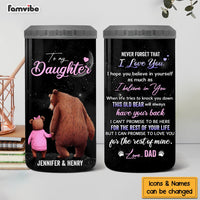 Personalized Gift For Daughter Never Forget That I Love you 4 in 1 Can Cooler 25616 thumb 1