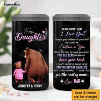 Personalized Gift For Daughter Never Forget That I Love you 4 in 1 Can Cooler 25616 thumb 1