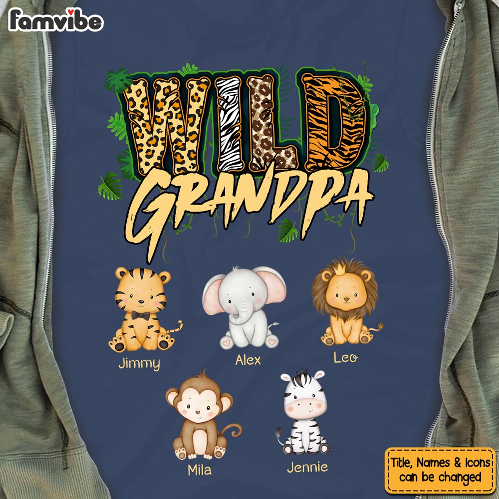 Personalized Wild Dad Grandpa Shirt Hoodie Sweatshirt 25629 Primary Mockup