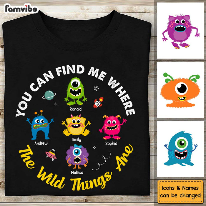 Personalized Find Me Where The Wild Things Are Shirt - Hoodie - Sweatshirt 25639 1