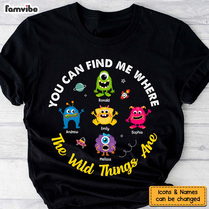 Personalized Find Me Where The Wild Things Are Shirt - Hoodie - Sweatshirt 25639 1