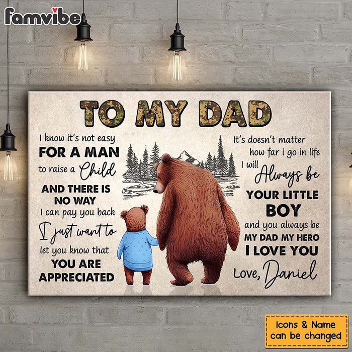 Personalized To My Dad I Know It's Not Easy For A Man Canvas 25649 1