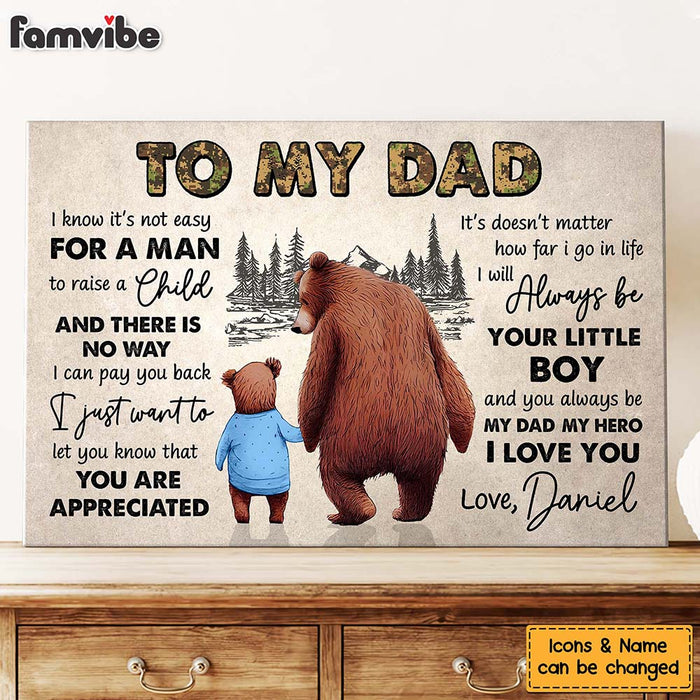 Personalized To My Dad I Know It's Not Easy For A Man Canvas 25649 1