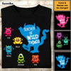 Personalized Teacher Of Wild Things Shirt - Hoodie - Sweatshirt 25659 1