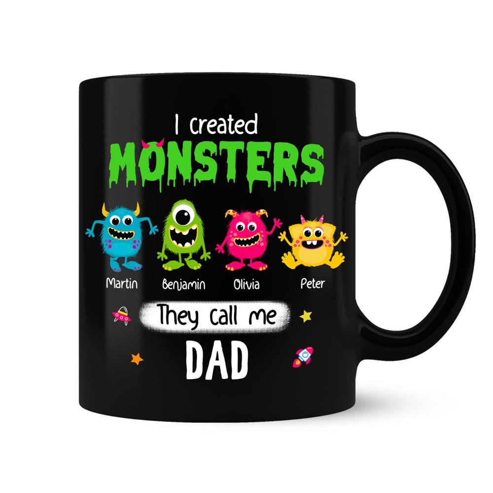 Personalized I Created Monsters They Call Me Dad Mug 25413 25665 Primary Mockup