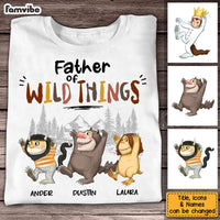 Personalized Father Of Wild Things Shirt - Hoodie - Sweatshirt 25671 thumb 1