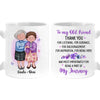 Personalized Gift For Old Friends Mug 25694 1
