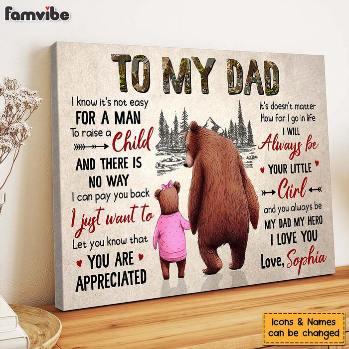 Personalized To My Dad I Know It's Not Easy For A Man Canvas 25739 1