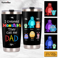 Personalized Dad I Created Monsters Steel Tumbler  25744 thumb 1