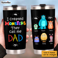 Personalized Dad I Created Monsters Steel Tumbler  25744 thumb 1