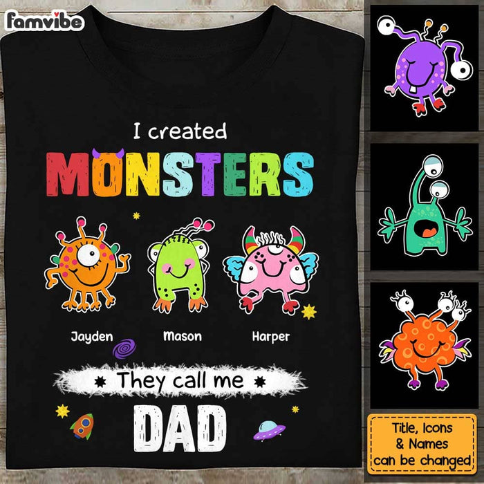 Personalized I Created Monsters They Call Me Dad Shirt - Hoodie - Sweatshirt 25760 1