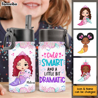 Personalized Gift For Daughter Granddaughter Cute Smart And Dramatic Kids Water Bottle With Straw Lid 25762 thumb 1