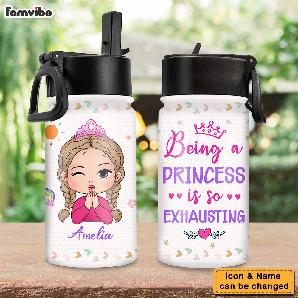 Personalized Gift For Daughter Granddaughter Being A Princess Is Exhausting Kids Water Bottle With Straw Lid 25765 Primary Mockup