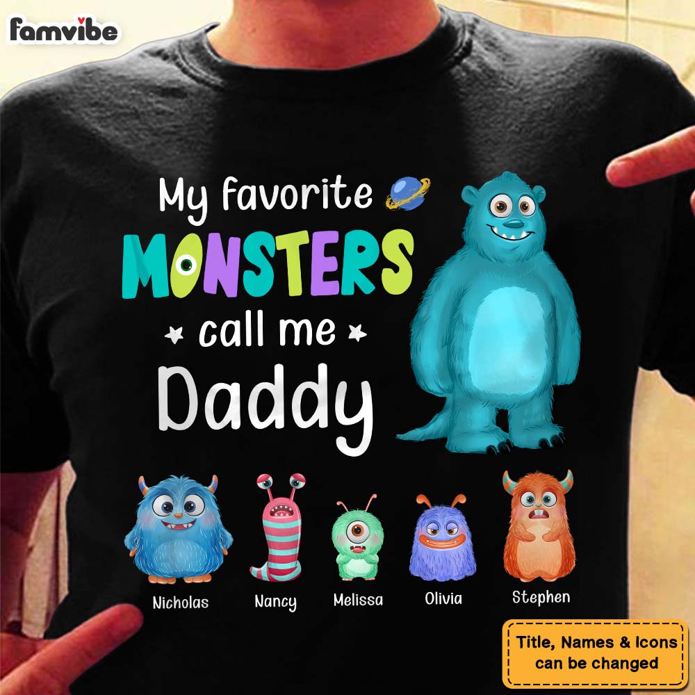 Personalized My Favorite Monster Calls Me Daddy Shirt Hoodie Sweatshirt 25769 Primary Mockup