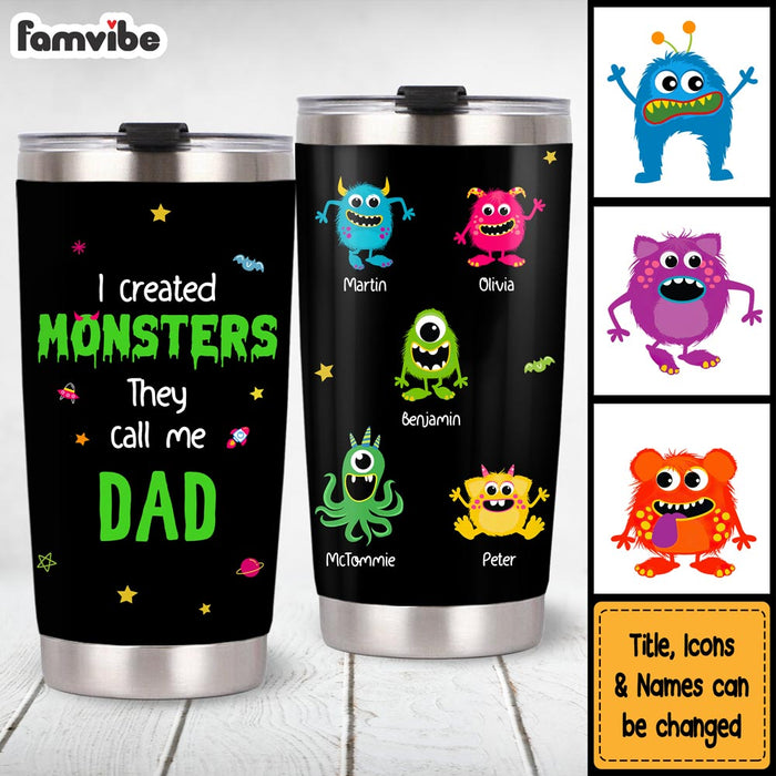 Personalized I Created Monsters They Call Me Dad Steel Tumbler 25413 25791 1
