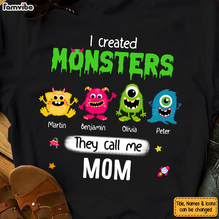 Personalized I Created Monsters They Call Me Mom Shirt - Hoodie - Sweatshirt 25795 1