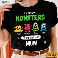 Personalized I Created Monsters They Call Me Mom Shirt - Hoodie - Sweatshirt 25795 thumb 1