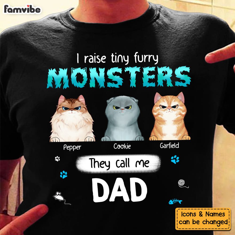 Personalized Gift For Cat Dad Raising Furry Monsters Shirt Hoodie Sweatshirt 25796 Primary Mockup