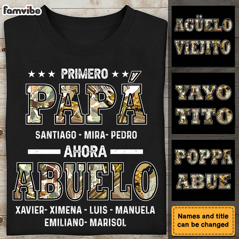 Personalized Primero  Papá  Ahora  Abuelo Shirt Hoodie Sweatshirt 25532 25832 Primary Mockup