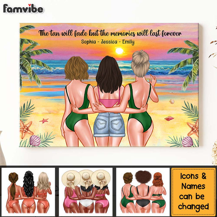 Personalized Gift For Friends Tans Fade But Memories Stay Forever Canvas 25840 1