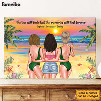Personalized Gift For Friends Tans Fade But Memories Stay Forever Canvas 25840 thumb 1