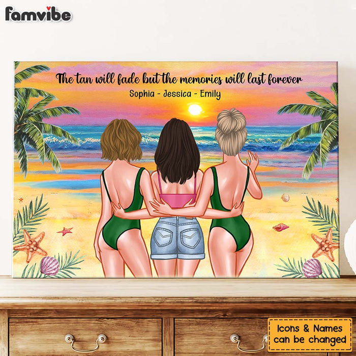 Personalized Gift For Friends Tans Fade But Memories Stay Forever Canvas 25840 1