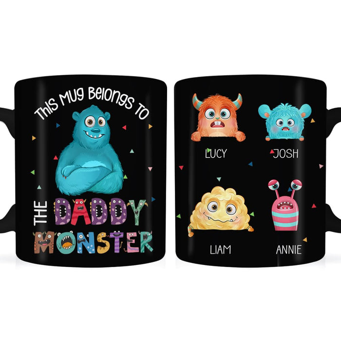 Personalized Gift For Dad This Belongs To Daddy Monster Mug 25862 1