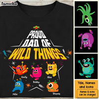 Personalized Gift for Proud Dad Of Wild Things Shirt - Hoodie - Sweatshirt 25863 thumb 1