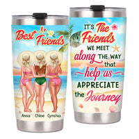 Personalized Gift For Friends Appreciate The Journey With Friends Steel Tumbler 25898 thumb 1