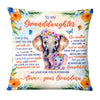 Personalized Gift For Granddaughter Pillow 25899 1