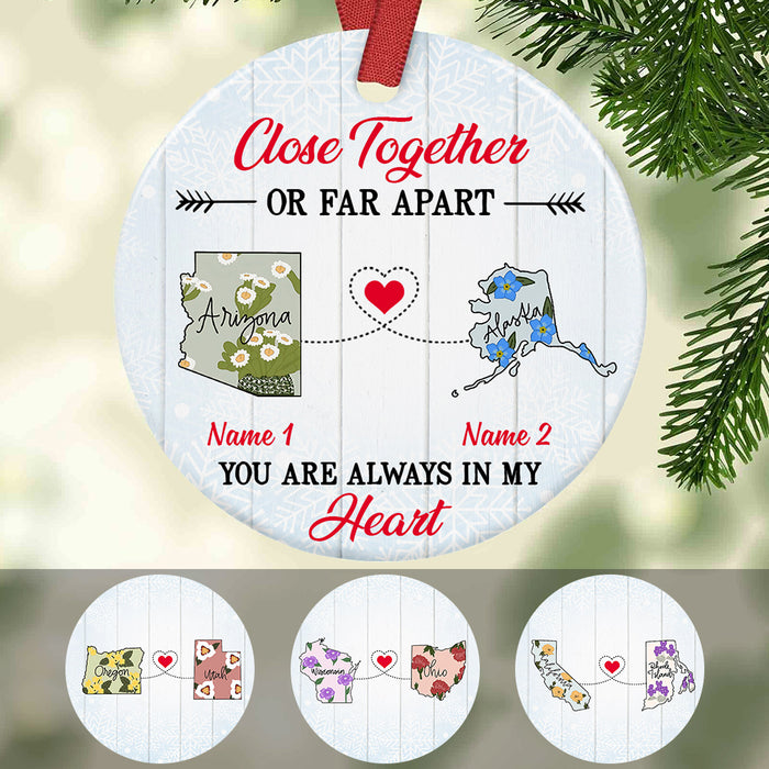 Personalized Close Together Long Distance  Ornament OB95 30O47 1