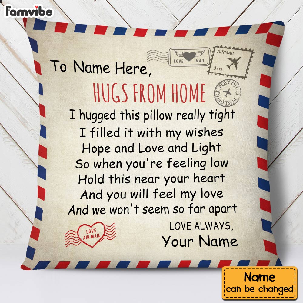 Personalized Hugs From Home Long Distance  Pillow SB295 85O34