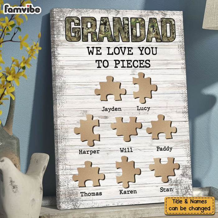 Personalized Grandad We Love You To Pieces Canvas 25938 1