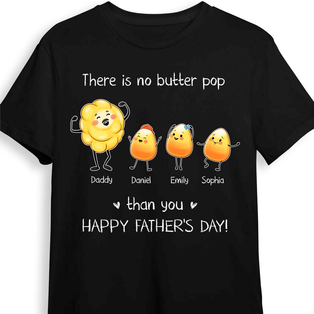 Personalized Gift For Dad Grandpa Butter Pop Shirt Hoodie Sweatshirt 25964 Primary Mockup