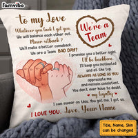 Personalized Gift For Couple We're A Team Forever Hand Pillow 25969 thumb 1