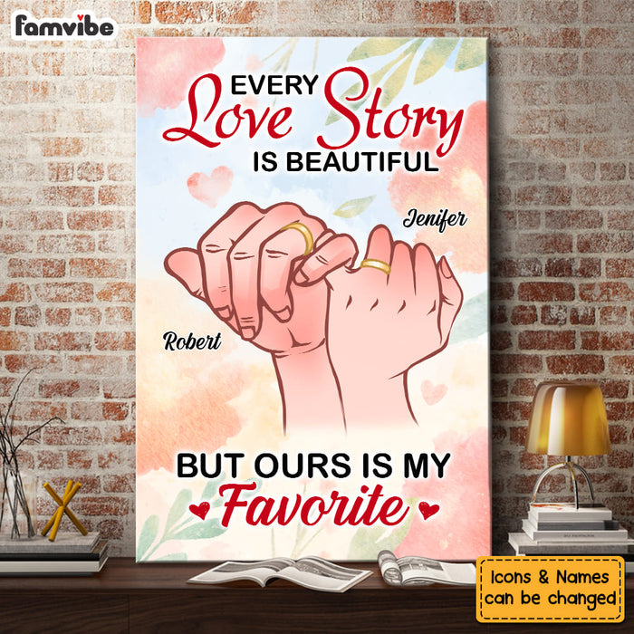Personalized Gift For Couple Our Love Story Is My Favorite Canvas 25989 1