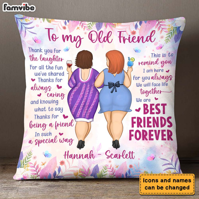 Personalized Gift For Old Friend We Are Friends Forever Pillow 26005 1