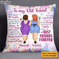 Personalized Gift For Old Friend We Are Friends Forever Pillow 26005 thumb 1