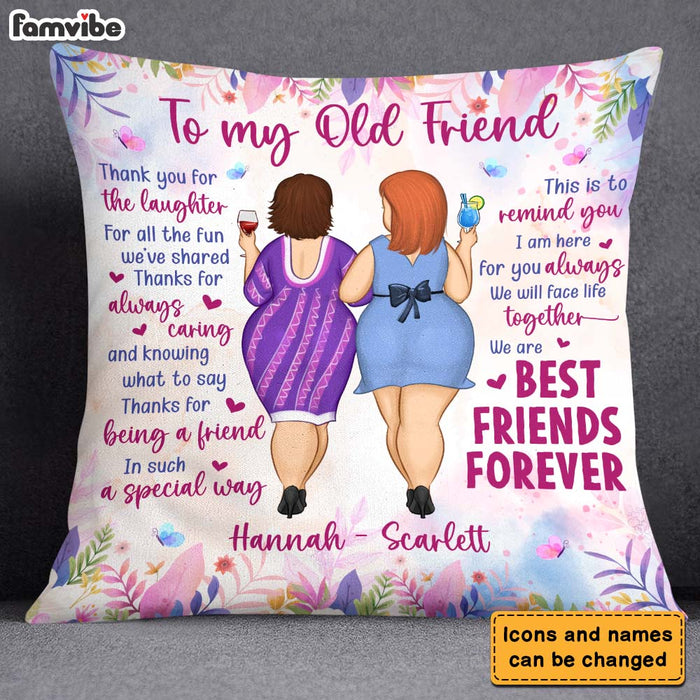 Personalized Gift For Old Friend We Are Friends Forever Pillow 26005 1