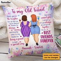 Personalized Gift For Old Friend We Are Friends Forever Pillow 26005 thumb 1