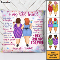 Personalized Gift For Old Friend We Are Friends Forever Pillow 26005 thumb 1