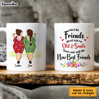 Personalized Gift for Friends We'll Be Friends Until We're Old And Senile Mug 26006 thumb 1