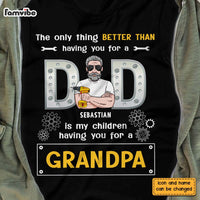 Personalized Gift For Grandpa My Children Having You For A Grandpa Shirt - Hoodie - Sweatshirt 26014 thumb 1