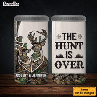 Personalized Gifr For Couple The Hunt Is Over 4 in 1 Can Cooler 26026 thumb 1