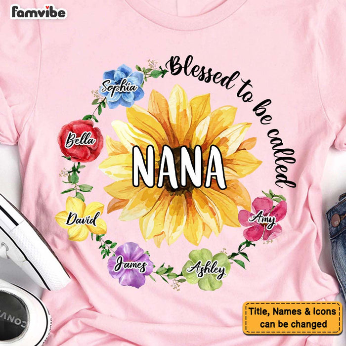 Personalized Gift For Mom Grandma Flower Blessed To Be Called Shirt - Hoodie - Sweatshirt 26034 1
