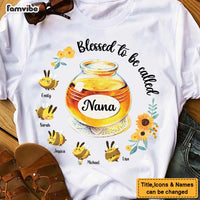 Personalized Gift For Mom Grandma Bees Blessed To Be Called Shirt - Hoodie - Sweatshirt 26041 thumb 1