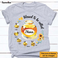 Personalized Gift For Mom Grandma Bees Blessed To Be Called Shirt - Hoodie - Sweatshirt 26041 thumb 1