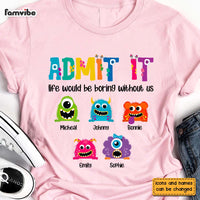 Personalized Gift for Dad Life Would Be Boring Without Us Shirt - Hoodie - Sweatshirt 26058 thumb 1